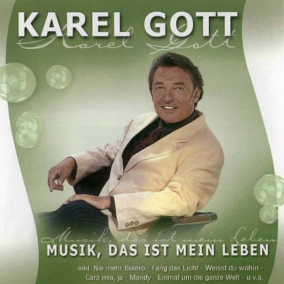 Karel Gott | Musik, das ist mein Leben
