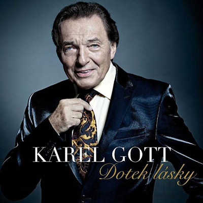 Karel Gott | Dotek lásky